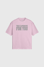 TOO EXPENSIVE T-SHIRT