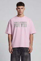TOO EXPENSIVE T-SHIRT